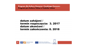 Program dla Kultury Cieszyna i Czeskiego Cieszyna | Program pro Kulturu Cieszyna a Českého Těšín